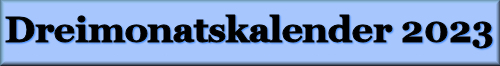 3-Monats Wandkalender 2023